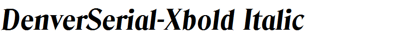 DenverSerial-Xbold Italic