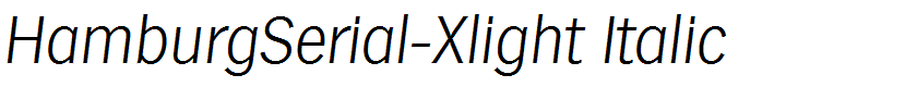 HamburgSerial-Xlight Italic
