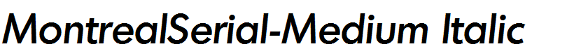 MontrealSerial-Medium Italic