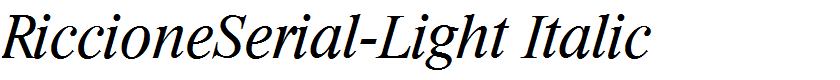 RiccioneSerial-Light Italic